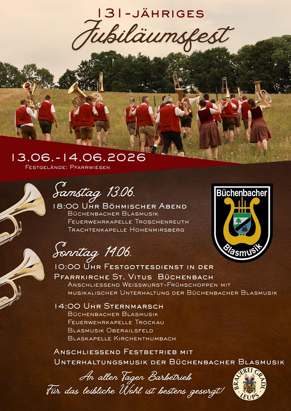 131-J&auml;hriges Jubil&auml;umsfest B&uuml;chenbacher Blasmusik