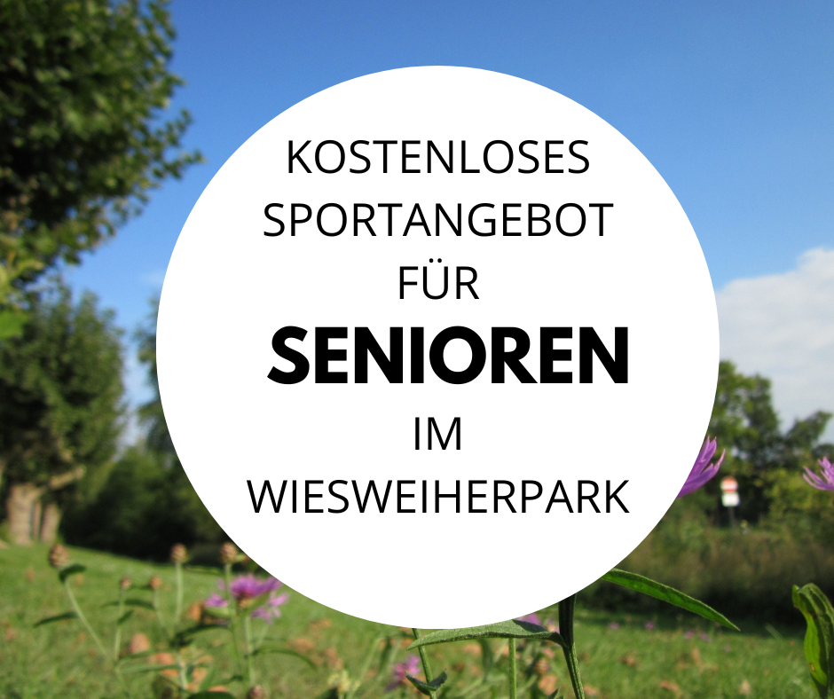 Kostenloses Sportangebot f&uuml;r Senioren im Wiesweiherpark