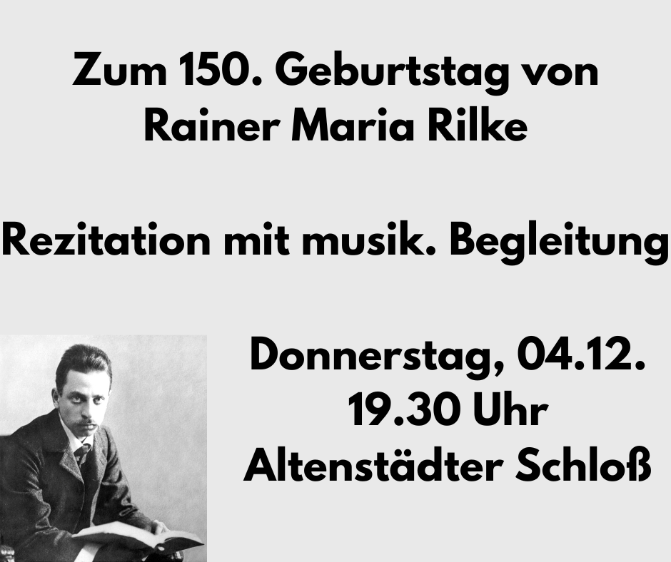 Zum 150. Geburtstag von Rainer Maria Rilke